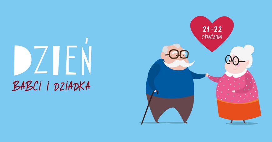 NA DZIEŃ BABCI I DZIADKA