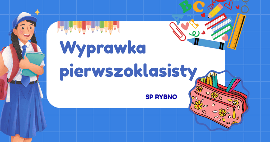 WYPRAWKA PIERWSZOKLASISTY